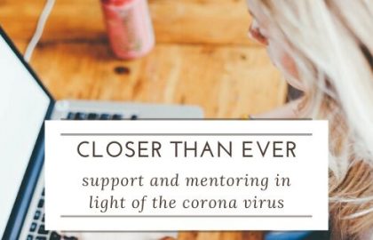 Closer than ever: support and mentoring in light of the corona virus